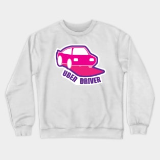 Uber Driver Crewneck Sweatshirt